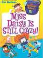 My Weirdest School #5: Miss Daisy Is Still Crazy!