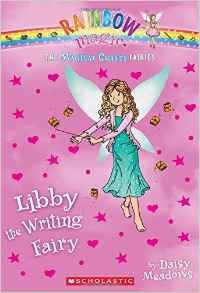 The Magical Crafts Fairies #6: Libby the Writing Fairy