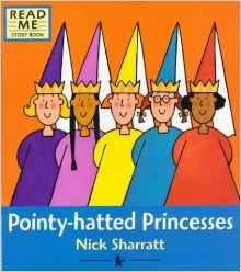 Pointy-hatted Princesses (Read Me Story Book)