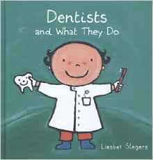 Dentists and What They Do