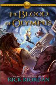 The Heroes of Olympus, Book Five The Blood of Olympus