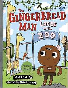 The Gingerbread Man Loose at The Zoo