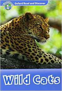 Oxford Read and Discover: Level 1: Wild Cats Audio CD Pack