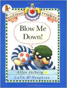 Blow Me Down! (Red Nose Readers)