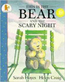 This Is the Bear and the Scary Night (This Is the Bear)