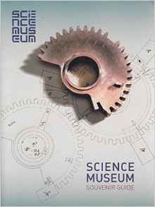 Science Museum Souvenir Guide :