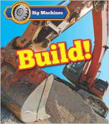 Big Machines Build!