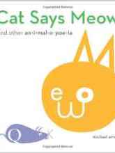 Cat Says Meow: And Other Animalopoeia