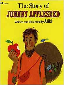 The Story of Johnny Appleseed