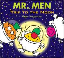 Mr Men Trip to the Moon (Mr. Men & Little Miss Celebrations)