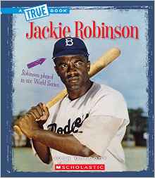 Jackie Robinson (True Bookbiographies)