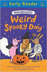 Weird Spooky Day: Weirdibeasts (Early Reader)