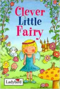 CLEVER LITTLE FAIRY (LADYBIRD LITTLE STORIES)