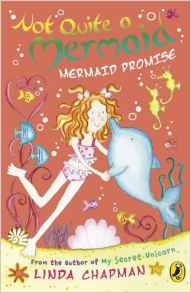 Not Quite a Mermaid:Mermaid Promise (Not Quite a Mermaid)