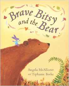 Brave Bitsy and the Bear