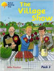 Oxford Reading Tree: Robins Pack 3: the Village Show