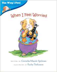 When I Feel Worried (The Way I Feel Books)