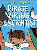 Pirate, Viking & Scientist