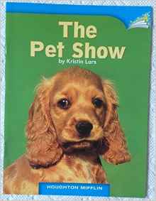 The Pet Show Leveled Reader Level A DRA 1