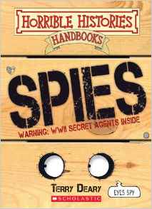 Horrible Histories Handbooks: Spies