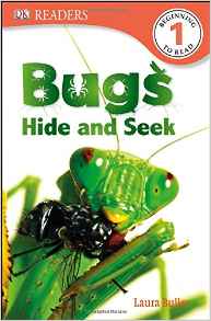 DK Readers L1: Bugs Hide and Seek