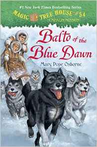 Balto of the Blue Dawn (Magic Tree House (R) Merlin Mission) #54