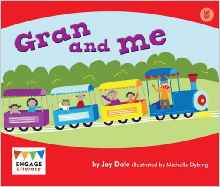 Gran and Me (Engage Literacy: Engage Literacy Wonder Words)