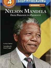 Nelson Mandela: From Prisoner to President (Step into Reading)