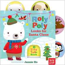 Roly Poly Looks for Santa Claus: A Tiny Tab Book