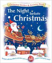 Xmas Activity: The Night Before Christmas (Sticker and Activity Book)