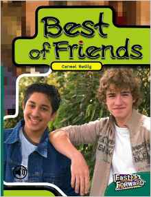 Fast Forward Level 13 Non-Fiction: Best of Friends