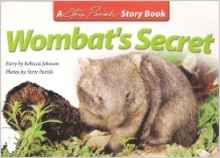 Wombat's Secret (A Steve Parish Storybook)