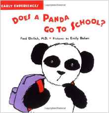 Does a Panda Go to School? (Early Experiences)