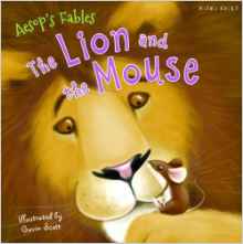 Aesop's Fables the Lion and the Mouse