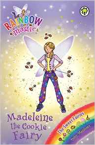 Madeleine the Cookie Fairy (Rainbow Magic: The Sweet Fairies)