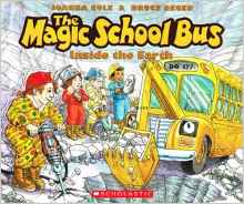 The Magic School Bus Inside the Earth