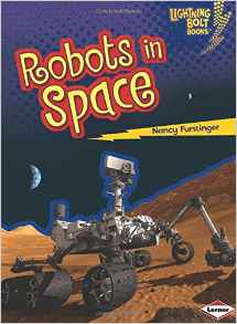 Robots in Space (Lightning Bolt Books) (Lightning Bolt Books Robots Everywhere!)