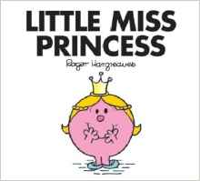 Little Miss Princess (Mr. Men and Little Miss)