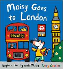 Maisy Goes to London: A Maisy First Experiences Book