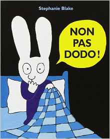 Non Pas Dodo! (French Edition)