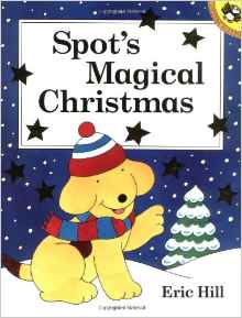 Spot's Magical Christmas Storybook