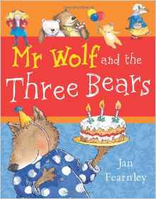 Mr. Wolf and the Three Bears (Mr Wolf Series)