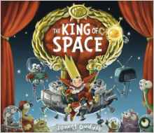 The King of Space (Jonny Duddle)