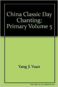 China classic day chanting: Primary Volume 5