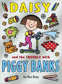 Daisy and the Trouble with Piggybanks