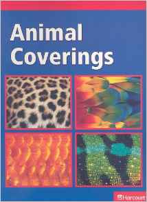 Science Leveled Readers: Below-Level Reader Grade K Animal Coverings