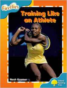 Oxford Reading Tree: Level 9: Fireflies: Training Like an Athlete