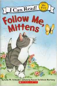 Follow Me, Mittens (I can Read!)