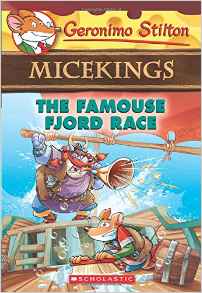 The Famouse Fjord Race (Geronimo Stilton Micekings #2)