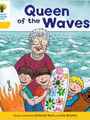 Oxford Reading Tree 5-31: Queen of the Waves